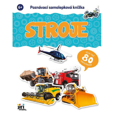 Poznávacia samolepková knižka Stroje